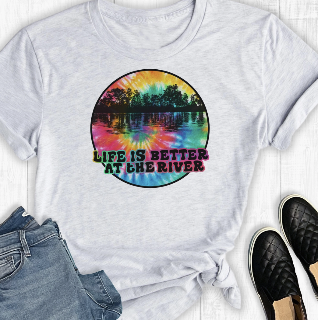 LIFE IS BETTER AT THE RIVER TSHIRT