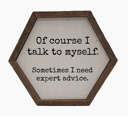 EXPERT ADVICE SIGN