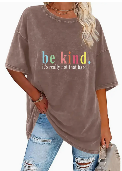 BE KIND NOT HARD TEE