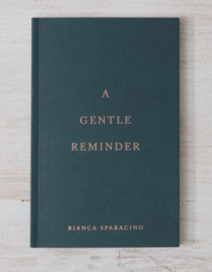 A GENTLE REMINDER BOOK