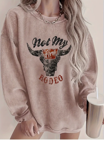 NOT MY RODEO RIBBED SWEATSHIRT